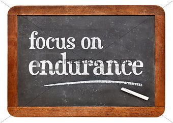 Focus on endurance advice on blackboard