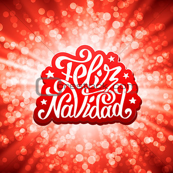 Feliz navidad lettering. Merry Christmas greetings