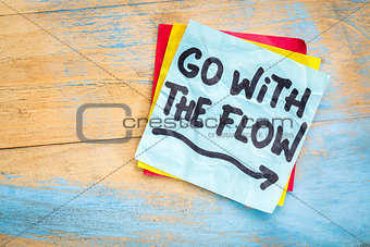 Go with the flow advice