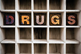 Drugs Concept Wooden Letterpress Type in Draw