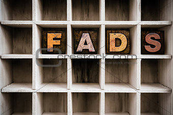 Fads Concept Wooden Letterpress Type in Draw