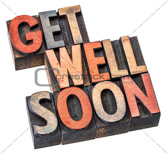 Get well soon wishes in wood type