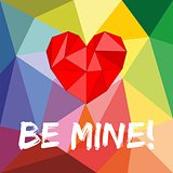Be mine valentines vector card with heart