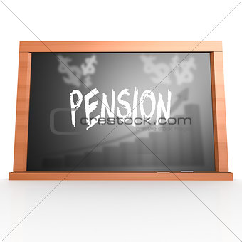 Black board with pension word
