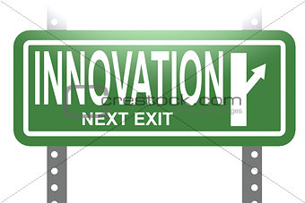 Innovation green sign board isolated