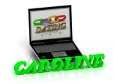 CAROLINE- Name and Family bright letters near Notebook 