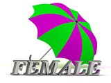 FEMALE- inscription of silver letters and umbrella 