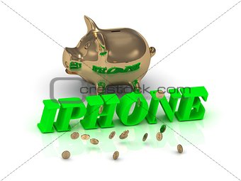 IPHONE- inscription of green letters and gold Piggy 