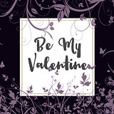 Be my Valentine floral background 