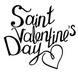 Saint Valentine s Day phrase isolated on white background. For your design, announcements,  posters,greeting cards,invitations.