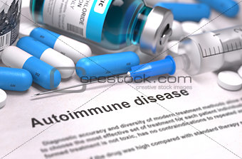 Diagnosis - Autoimmune Disease. Medical Concept.