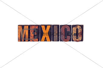 Mexico Concept Isolated Letterpress Type
