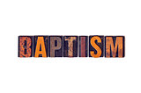Baptism Concept Isolated Letterpress Type