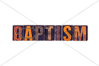 Baptism Concept Isolated Letterpress Type