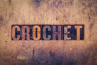 Crochet Concept Wooden Letterpress Type