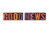Good News Concept Isolated Letterpress Type