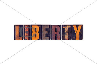 Liberty Concept Isolated Letterpress Type