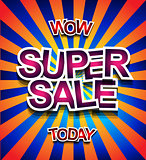 Super Sale Today background for your promotional posters