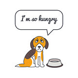 Hungry dog with speech bubble and saying