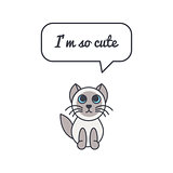 Little kitten  with speech bubble and saying
