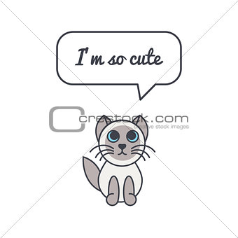 Little kitten  with speech bubble and saying