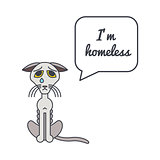 Homeless cat with speech bubble and saying