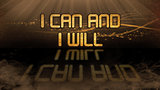 Gold quote - I can and I will