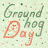 Groundhog Day text with hidden groundhog in D letter . Hand Drawn lettering vector ilustration