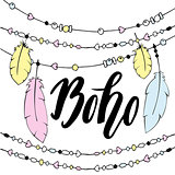 Hand drawn sign in boho style with handdrawn feathers and beads