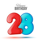 birthday. 3d greeting card with numbers 28, twenty eight .