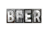 Beer Concept Isolated Metal Letterpress Type