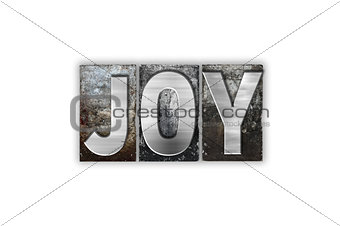 Joy Concept Isolated Metal Letterpress Type