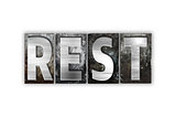 Rest Concept Isolated Metal Letterpress Type