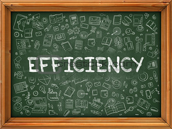 Efficiency Concept. Doodle Icons on Chalkboard.