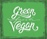Green, fresh, vegan hand lettering. Vintage poster
