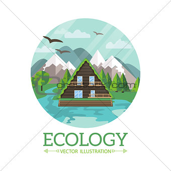 Ecology wooden house and nature