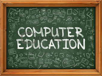 Computer Education - Hand Drawn on Green Chalkboard.