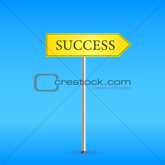 Yellow Road Sign with Word Success