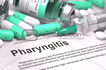 Diagnosis - Pharyngitis. Medical Concept with Blurred Background.