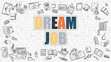 Dream Job Concept with Doodle Design Icons.