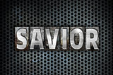 Savior Concept Metal Letterpress Type