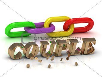 COUPLE- inscription of bright letters and color chain 