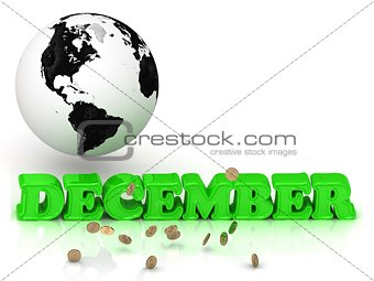 DECEMBER- bright color letters, black and white Earth 