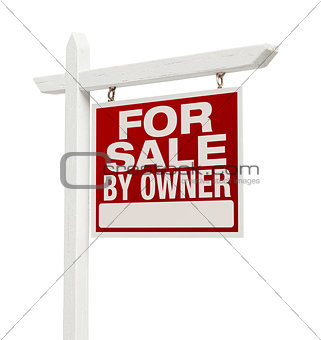 For Sale By Owner Real Estate Sign Isolated on White