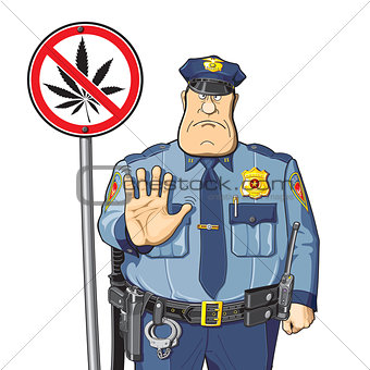 Cop warned. Cannabis prohibition - sign.