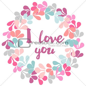 Floral wreath with love vector card isolated on white background