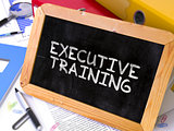Executive Training Concept Hand Drawn on Chalkboard.