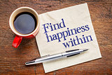 Find happiness within advice