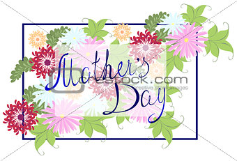 Happy Mothers Typographical Background With colorful Flowers. EPS10 vector illustration.