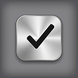 Check mark icon - metal app button